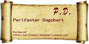 Perlfaster Dagobert névjegykártya